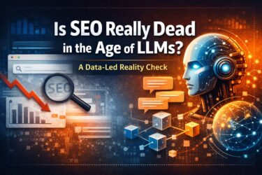 Is SEO Really Dead in the Age of LLMs? A Data-Led Reality Check
